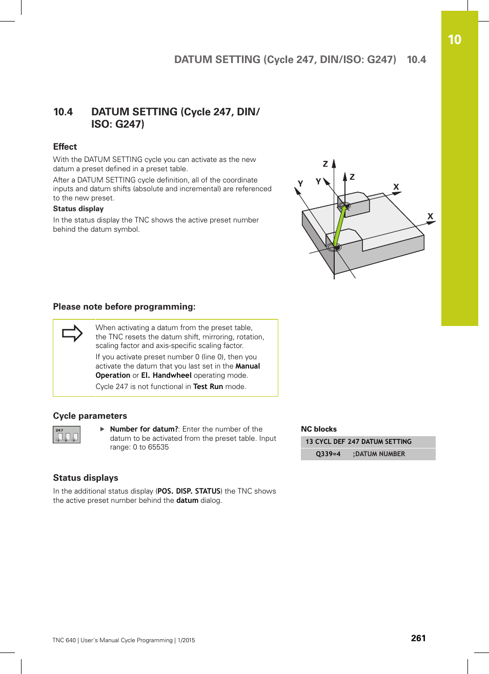 4 datum setting (cycle 247, din/iso: g247), Effect, Please note before programming | Cycle parameters, Status displays, Datum setting (cycle 247, din/iso: g247) | HEIDENHAIN TNC 640 (34059x-05) Cycle programming User Manual | Page 261 / 635