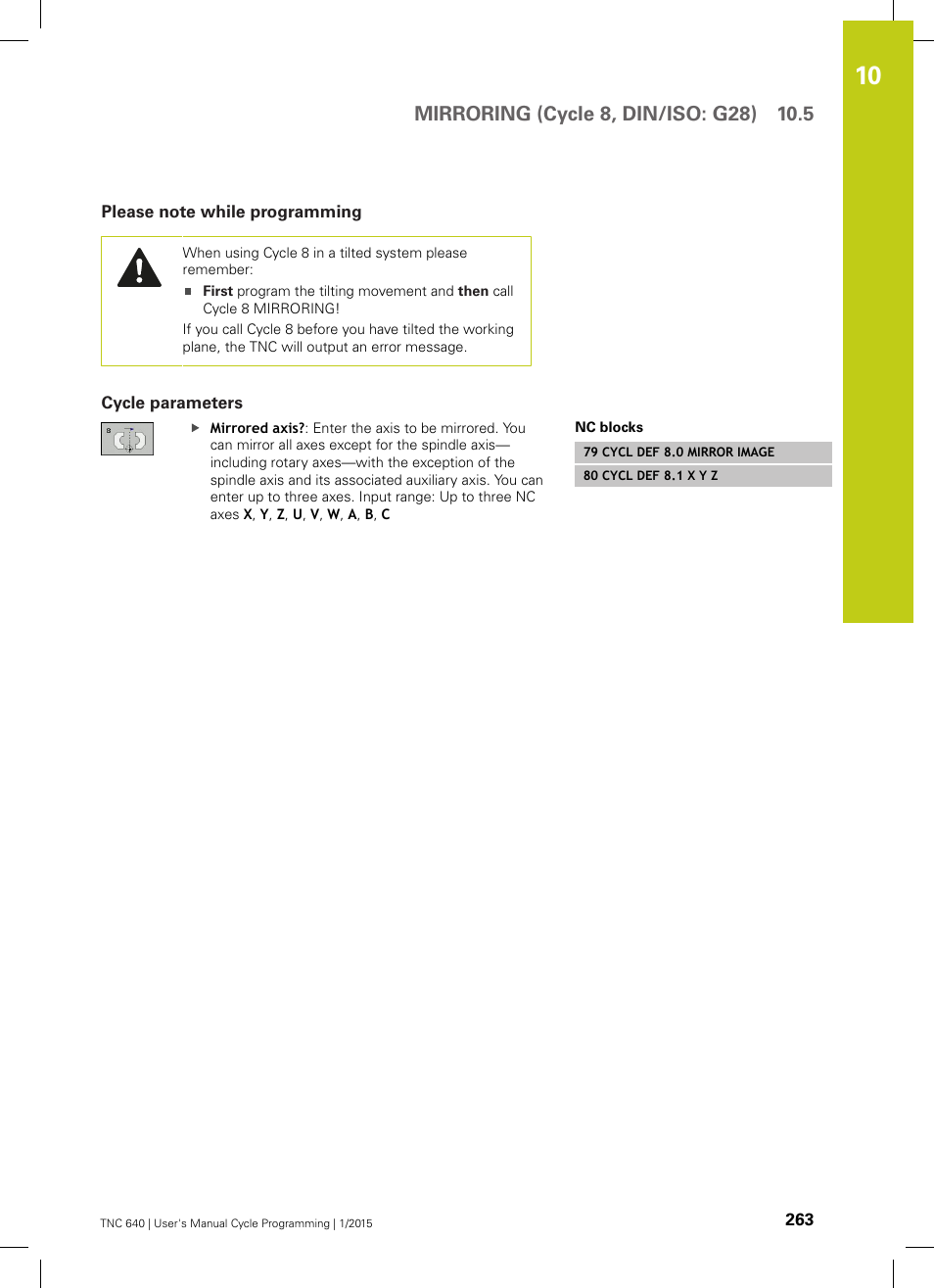 Please note while programming, Cycle parameters | HEIDENHAIN TNC 640 (34059x-05) Cycle programming User Manual | Page 263 / 635