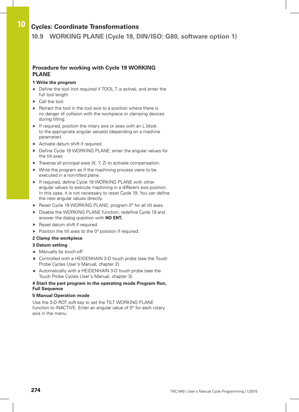 Procedure for working with cycle 19 working plane | HEIDENHAIN TNC 640 (34059x-05) Cycle programming User Manual | Page 274 / 635