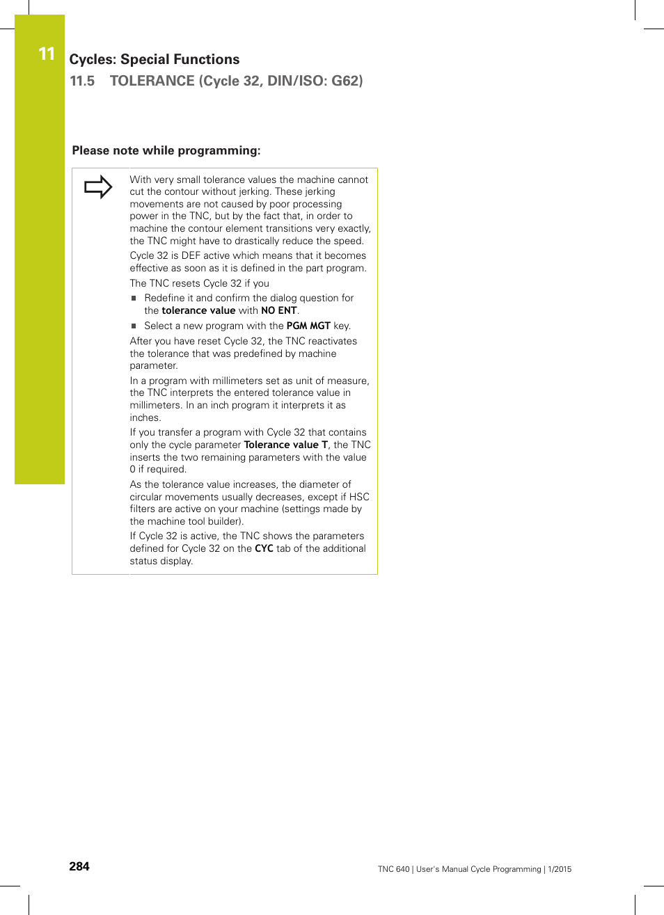 Please note while programming | HEIDENHAIN TNC 640 (34059x-05) Cycle programming User Manual | Page 284 / 635