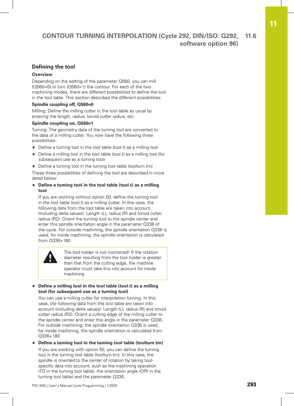 Defining the tool | HEIDENHAIN TNC 640 (34059x-05) Cycle programming User Manual | Page 293 / 635
