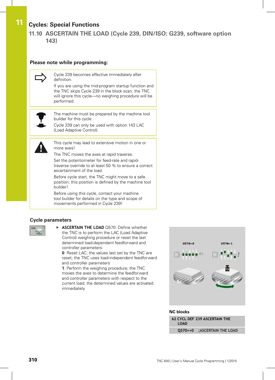 Please note while programming, Cycle parameters | HEIDENHAIN TNC 640 (34059x-05) Cycle programming User Manual | Page 310 / 635