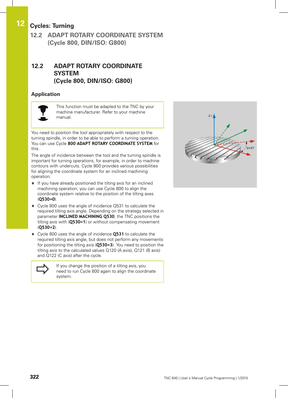 Application | HEIDENHAIN TNC 640 (34059x-05) Cycle programming User Manual | Page 322 / 635