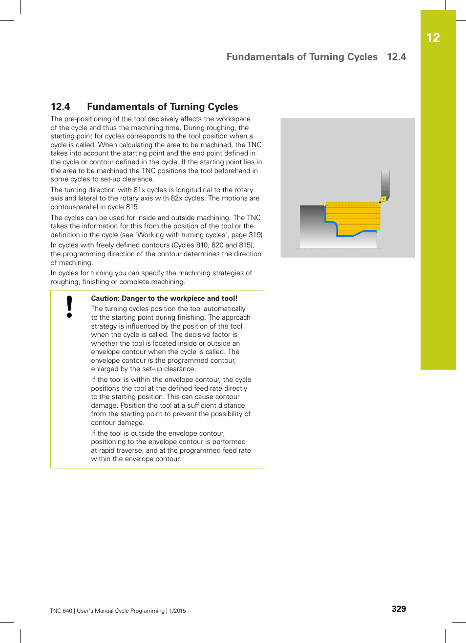 4 fundamentals of turning cycles, Fundamentals of turning cycles, Fundamentals of turning cycles 12.4 | HEIDENHAIN TNC 640 (34059x-05) Cycle programming User Manual | Page 329 / 635