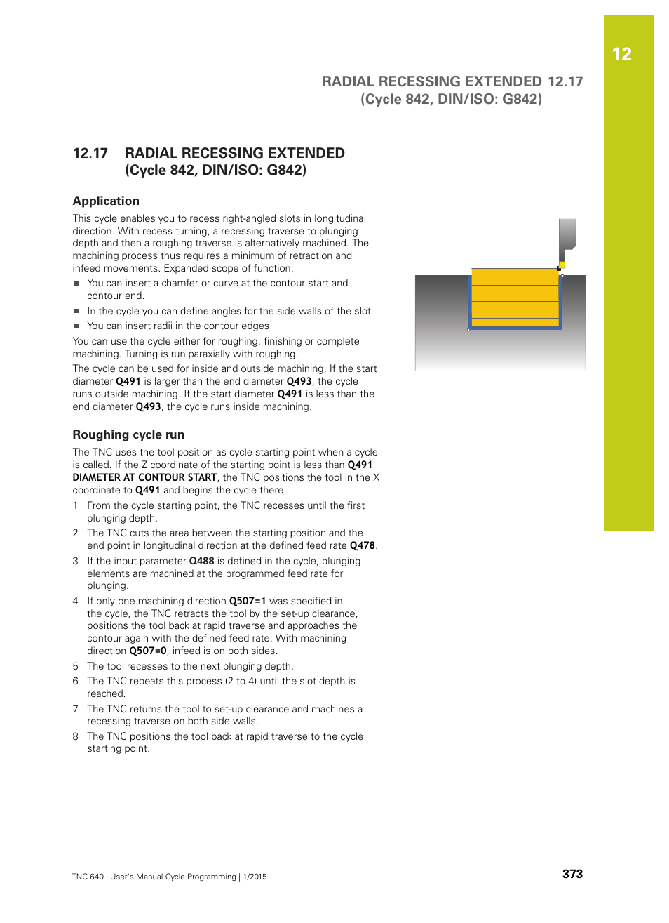 Application, Roughing cycle run | HEIDENHAIN TNC 640 (34059x-05) Cycle programming User Manual | Page 373 / 635