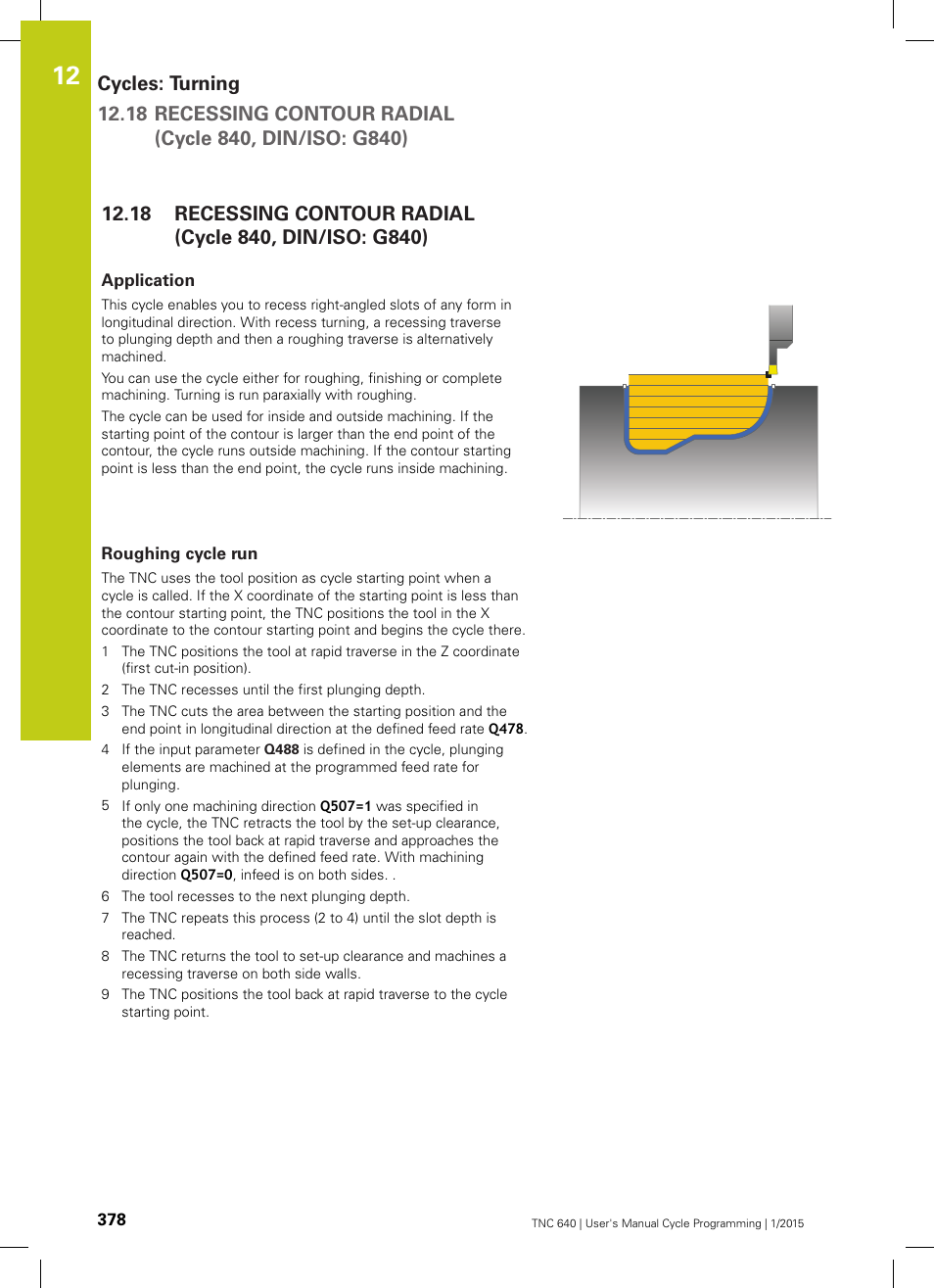Application, Roughing cycle run | HEIDENHAIN TNC 640 (34059x-05) Cycle programming User Manual | Page 378 / 635