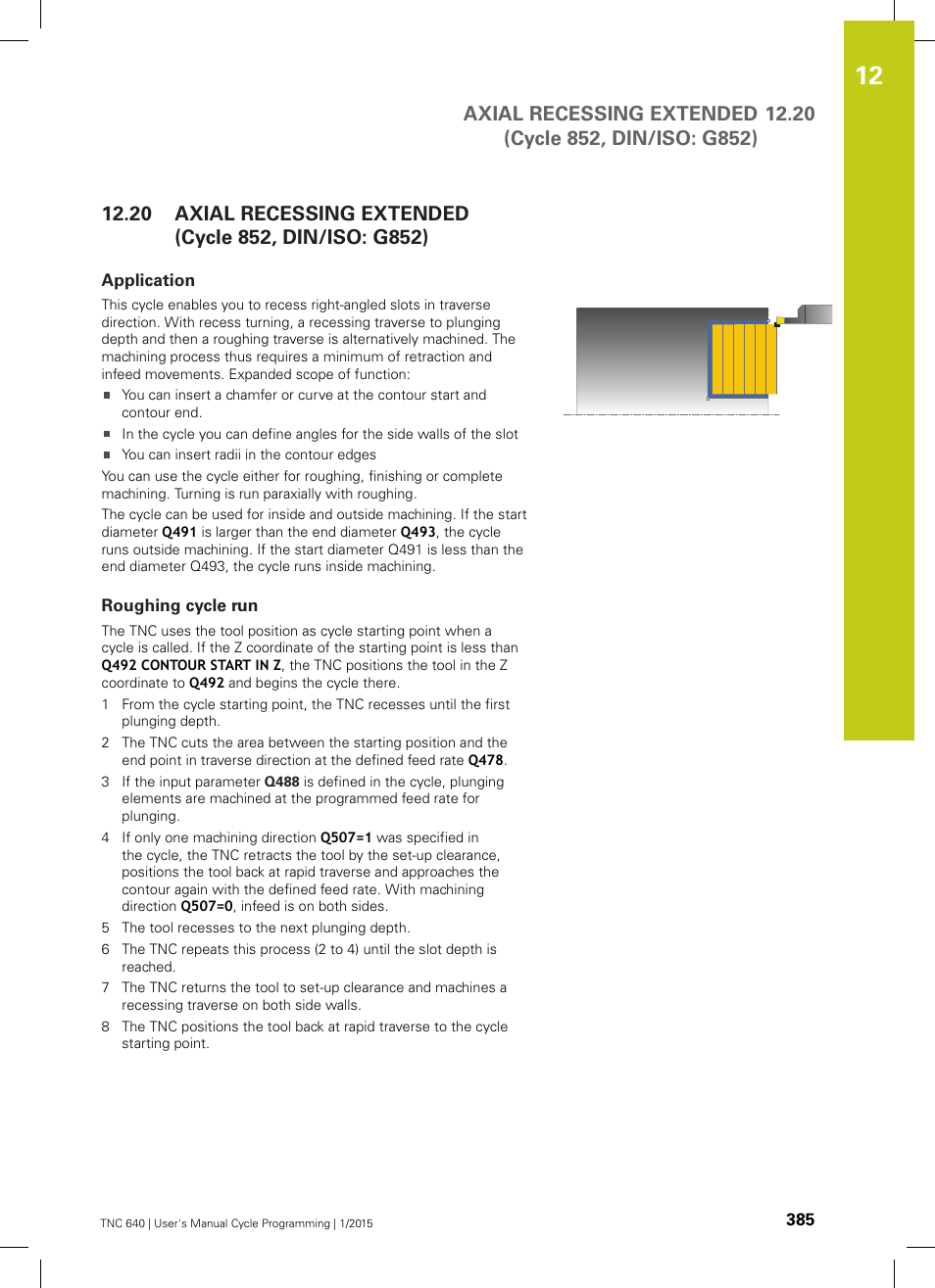 Application, Roughing cycle run | HEIDENHAIN TNC 640 (34059x-05) Cycle programming User Manual | Page 385 / 635