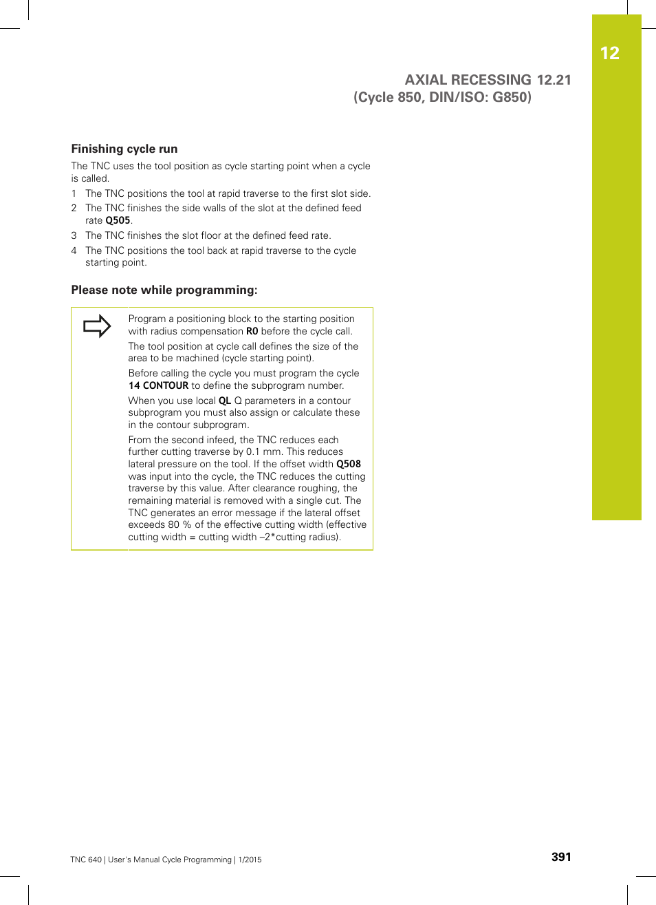 Finishing cycle run, Please note while programming | HEIDENHAIN TNC 640 (34059x-05) Cycle programming User Manual | Page 391 / 635