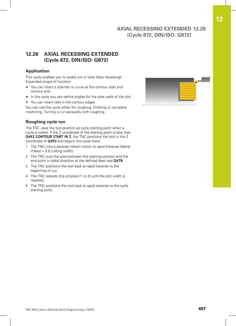 Application, Roughing cycle run | HEIDENHAIN TNC 640 (34059x-05) Cycle programming User Manual | Page 407 / 635