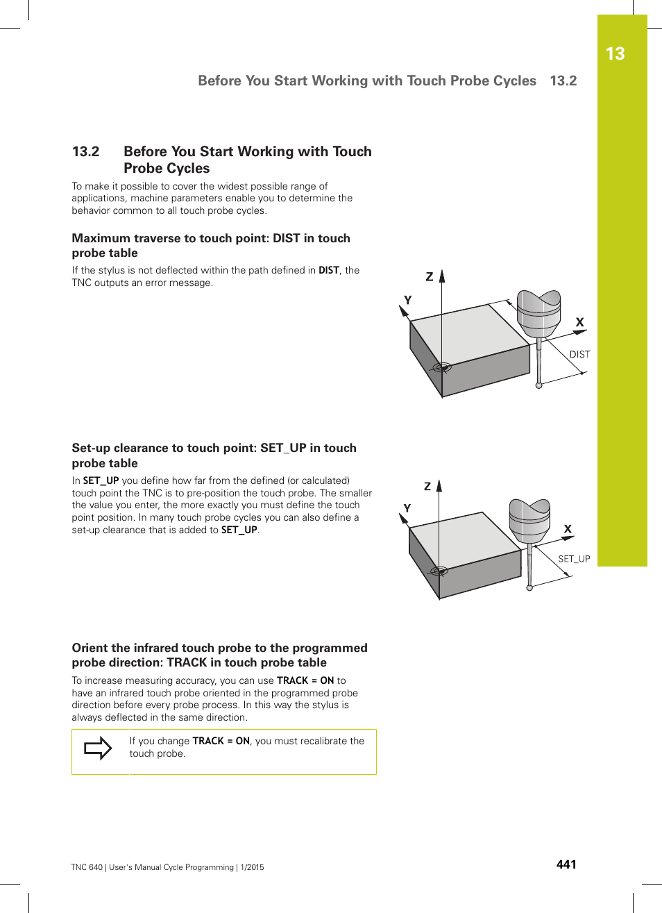 2 before you start working with touch probe cycles, Before you start working with touch probe cycles | HEIDENHAIN TNC 640 (34059x-05) Cycle programming User Manual | Page 441 / 635