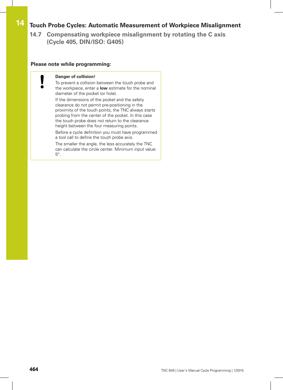 Please note while programming | HEIDENHAIN TNC 640 (34059x-05) Cycle programming User Manual | Page 464 / 635