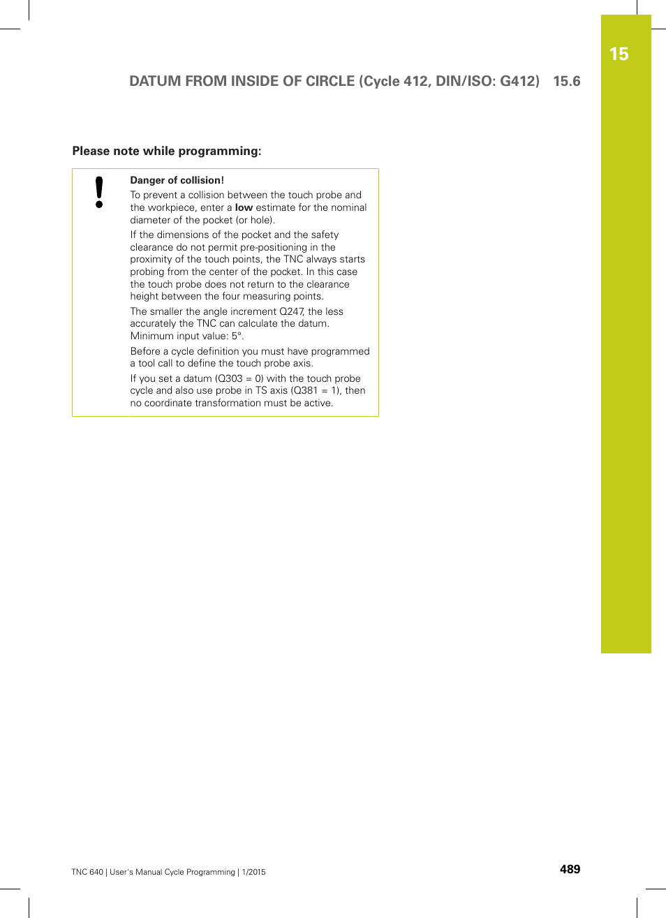 Please note while programming | HEIDENHAIN TNC 640 (34059x-05) Cycle programming User Manual | Page 489 / 635