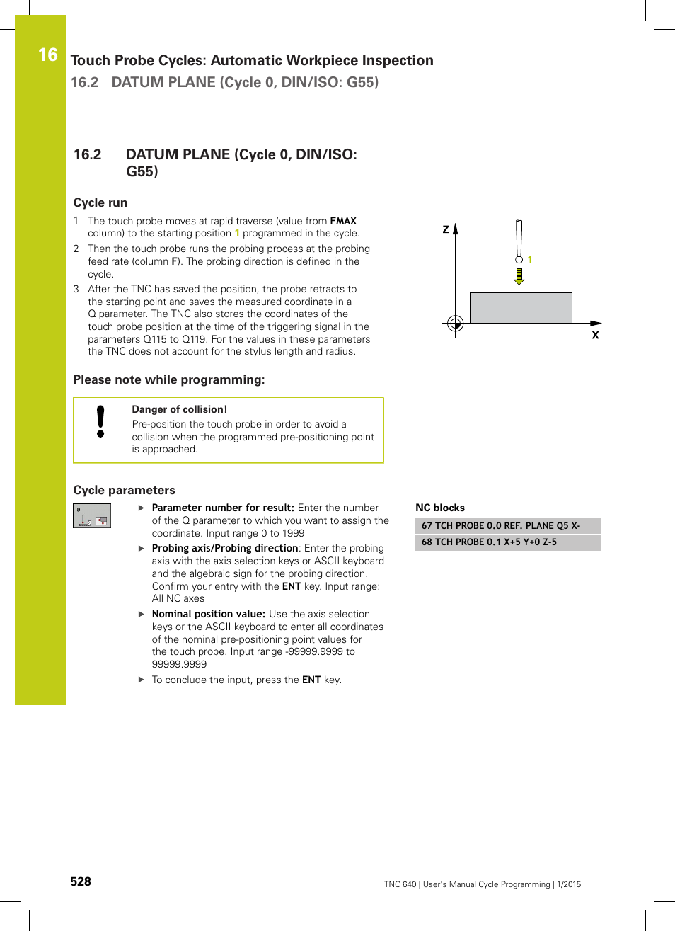 2 datum plane (cycle 0, din/iso: g55), Cycle run, Please note while programming | Cycle parameters, Datum plane (cycle 0, din/iso: g55) | HEIDENHAIN TNC 640 (34059x-05) Cycle programming User Manual | Page 528 / 635