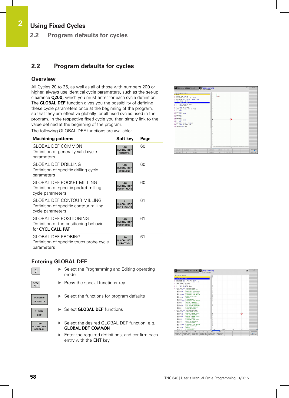 2 program defaults for cycles, Overview, Entering global def | Program defaults for cycles, Using fixed cycles 2.2 program defaults for cycles | HEIDENHAIN TNC 640 (34059x-05) Cycle programming User Manual | Page 58 / 635