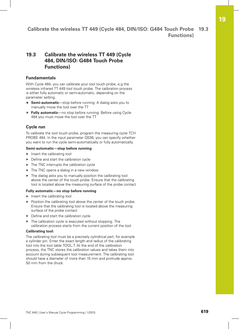 Fundamentals, Cycle run | HEIDENHAIN TNC 640 (34059x-05) Cycle programming User Manual | Page 619 / 635