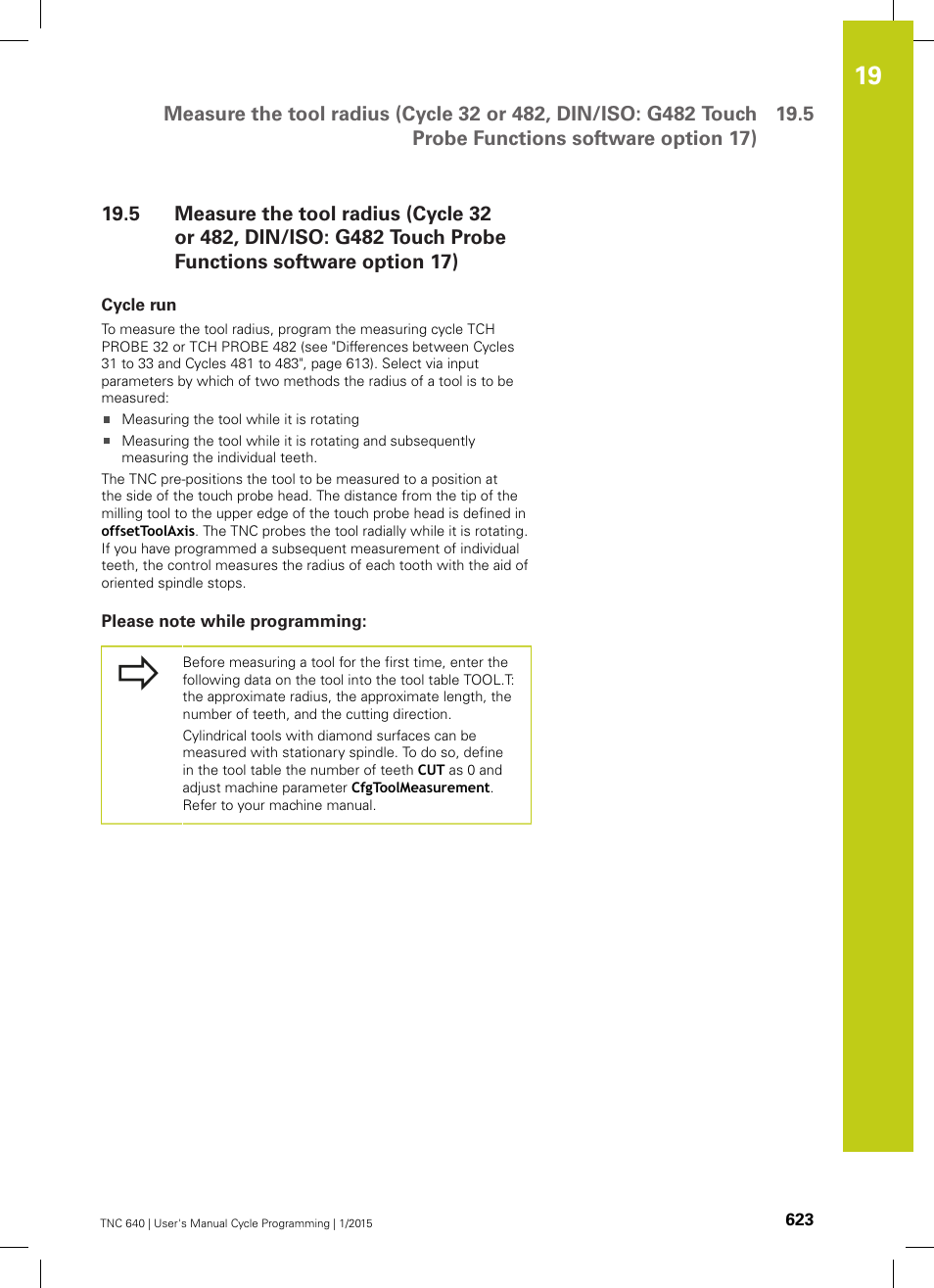 Cycle run, Please note while programming | HEIDENHAIN TNC 640 (34059x-05) Cycle programming User Manual | Page 623 / 635
