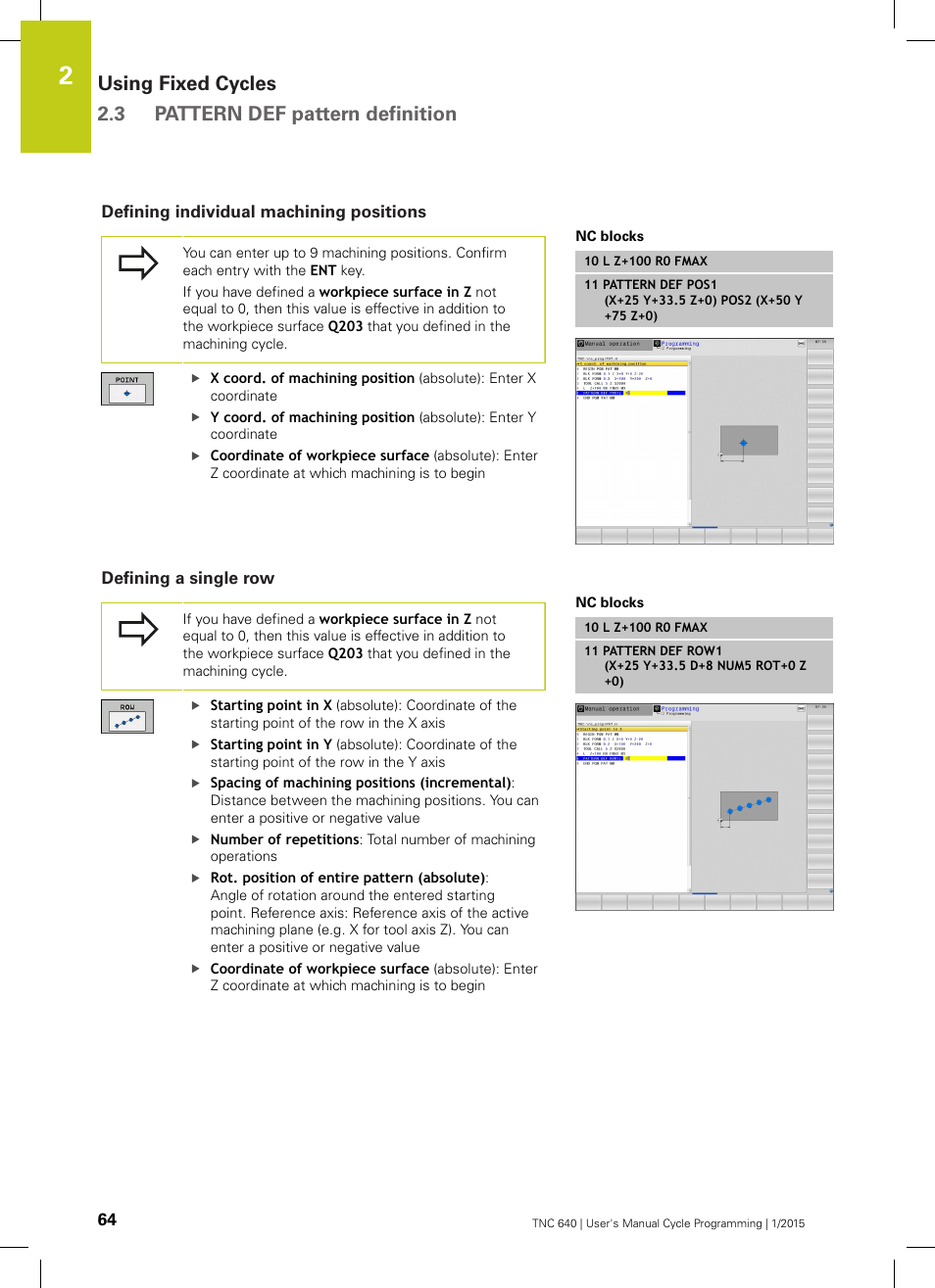 Defining individual machining positions, Defining a single row | HEIDENHAIN TNC 640 (34059x-05) Cycle programming User Manual | Page 64 / 635