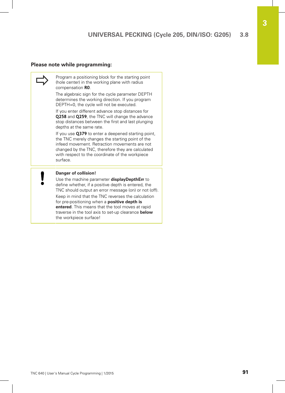 Please note while programming | HEIDENHAIN TNC 640 (34059x-05) Cycle programming User Manual | Page 91 / 635
