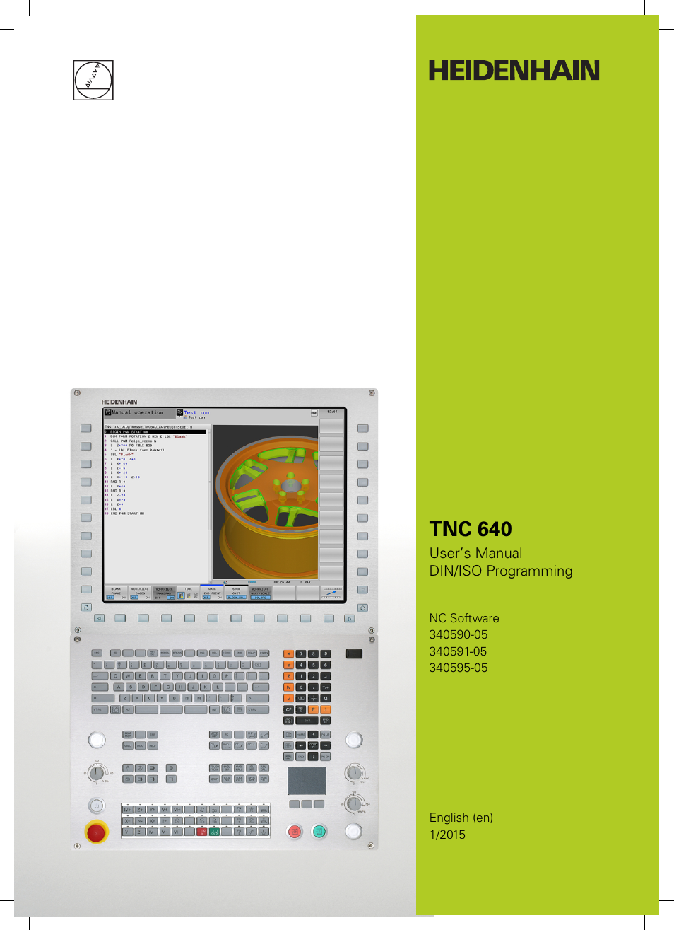 HEIDENHAIN TNC 640 (34059x-05) ISO programming User Manual | 676 pages