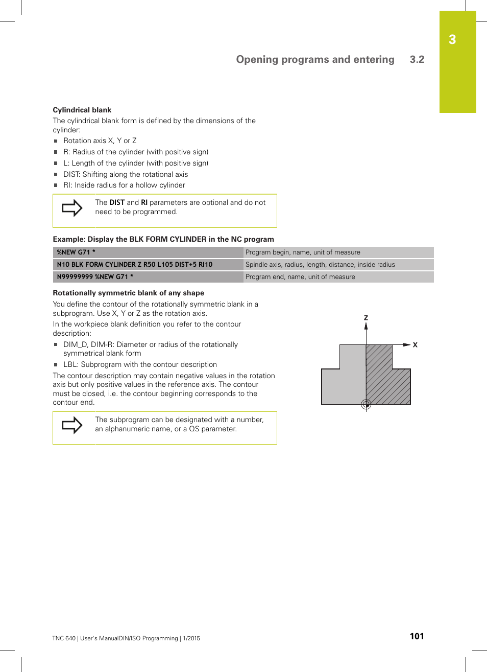 Opening programs and entering 3.2 | HEIDENHAIN TNC 640 (34059x-05) ISO programming User Manual | Page 101 / 676