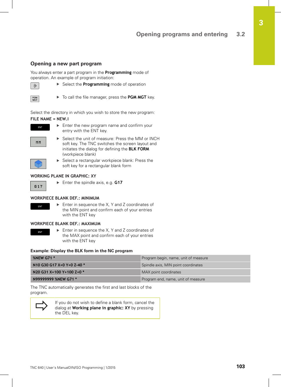 Opening a new part program, Opening programs and entering 3.2 | HEIDENHAIN TNC 640 (34059x-05) ISO programming User Manual | Page 103 / 676