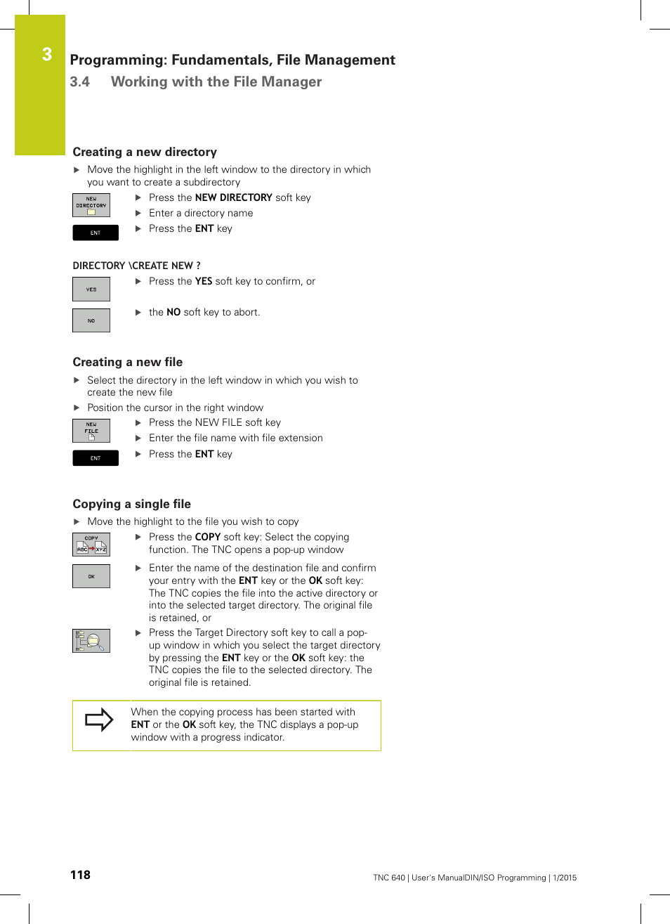 Creating a new directory, Creating a new file, Copying a single file | HEIDENHAIN TNC 640 (34059x-05) ISO programming User Manual | Page 118 / 676