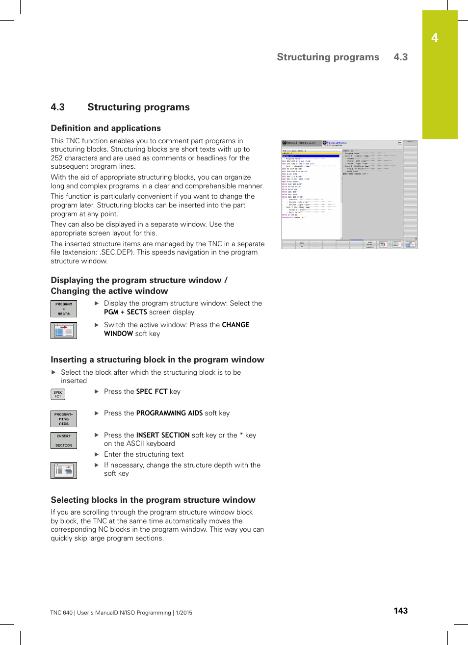 3 structuring programs, Definition and applications, Selecting blocks in the program structure window | Structuring programs, Structuring programs 4.3 | HEIDENHAIN TNC 640 (34059x-05) ISO programming User Manual | Page 143 / 676