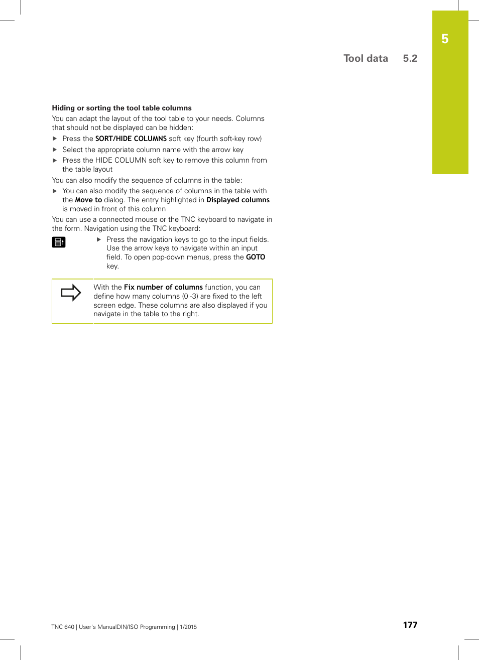 Tool data 5.2 | HEIDENHAIN TNC 640 (34059x-05) ISO programming User Manual | Page 177 / 676