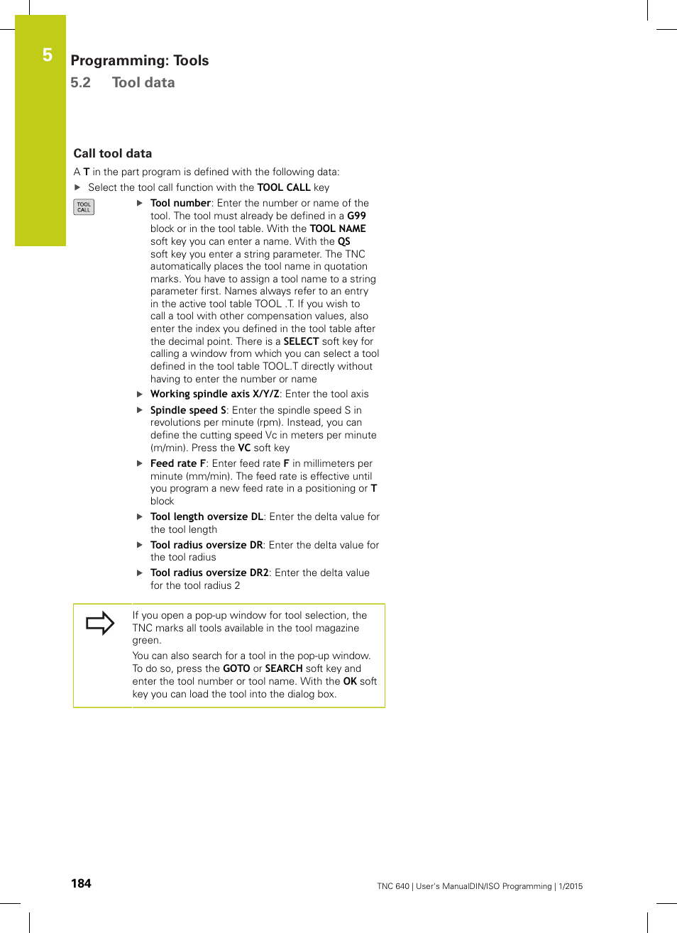 Call tool data, Programming: tools 5.2 tool data | HEIDENHAIN TNC 640 (34059x-05) ISO programming User Manual | Page 184 / 676