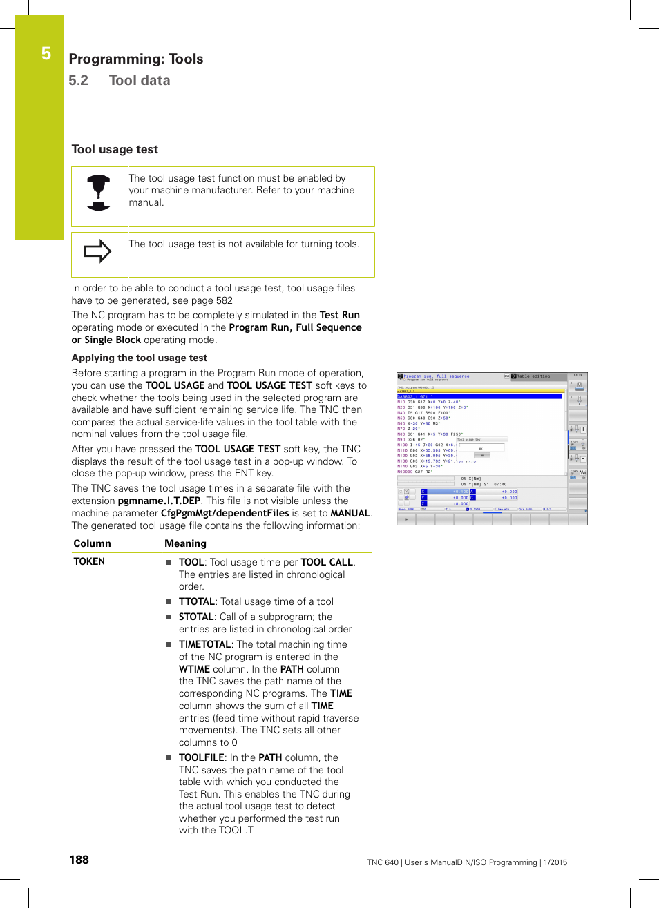 Tool usage test, Programming: tools 5.2 tool data | HEIDENHAIN TNC 640 (34059x-05) ISO programming User Manual | Page 188 / 676