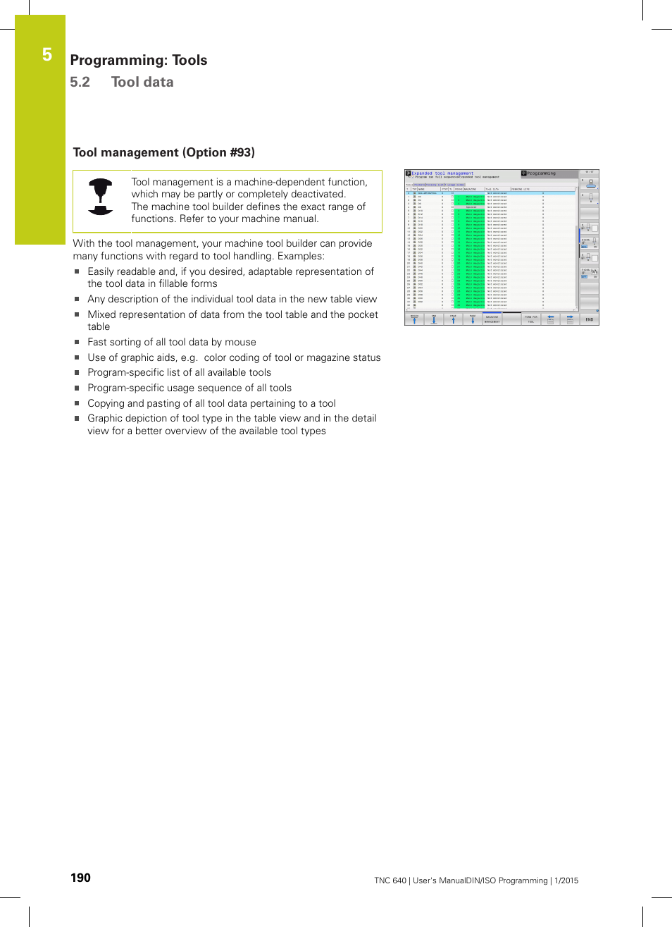 Tool management (option #93), Programming: tools 5.2 tool data | HEIDENHAIN TNC 640 (34059x-05) ISO programming User Manual | Page 190 / 676