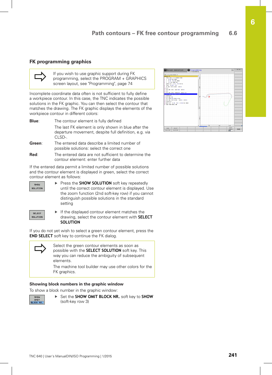 Fk programming graphics, Path contours – fk free contour programming 6.6 | HEIDENHAIN TNC 640 (34059x-05) ISO programming User Manual | Page 241 / 676