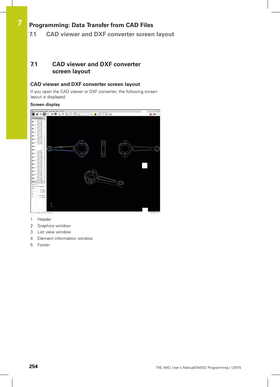 1 cad viewer and dxf converter screen layout, Cad viewer and dxf converter screen layout | HEIDENHAIN TNC 640 (34059x-05) ISO programming User Manual | Page 254 / 676