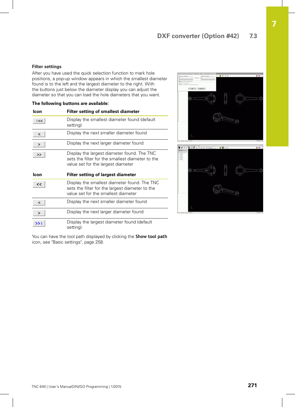 Dxf converter (option #42) 7.3 | HEIDENHAIN TNC 640 (34059x-05) ISO programming User Manual | Page 271 / 676