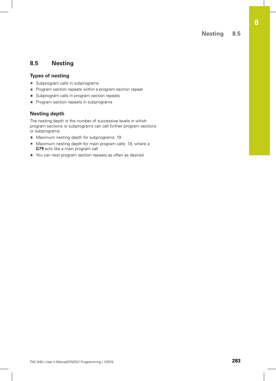 5 nesting, Types of nesting, Nesting depth | Nesting | HEIDENHAIN TNC 640 (34059x-05) ISO programming User Manual | Page 283 / 676