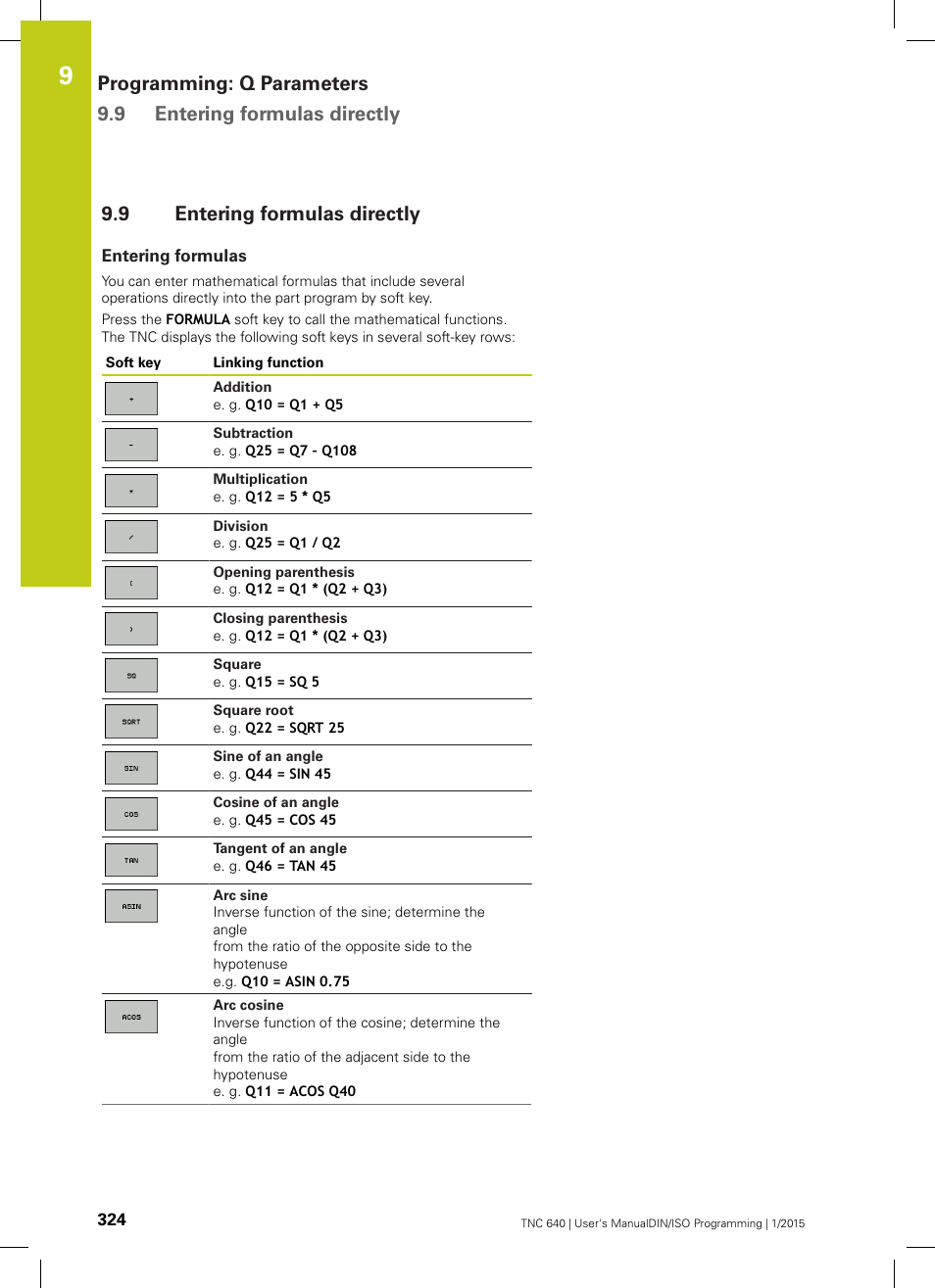 9 entering formulas directly, Entering formulas, Entering formulas directly | HEIDENHAIN TNC 640 (34059x-05) ISO programming User Manual | Page 324 / 676