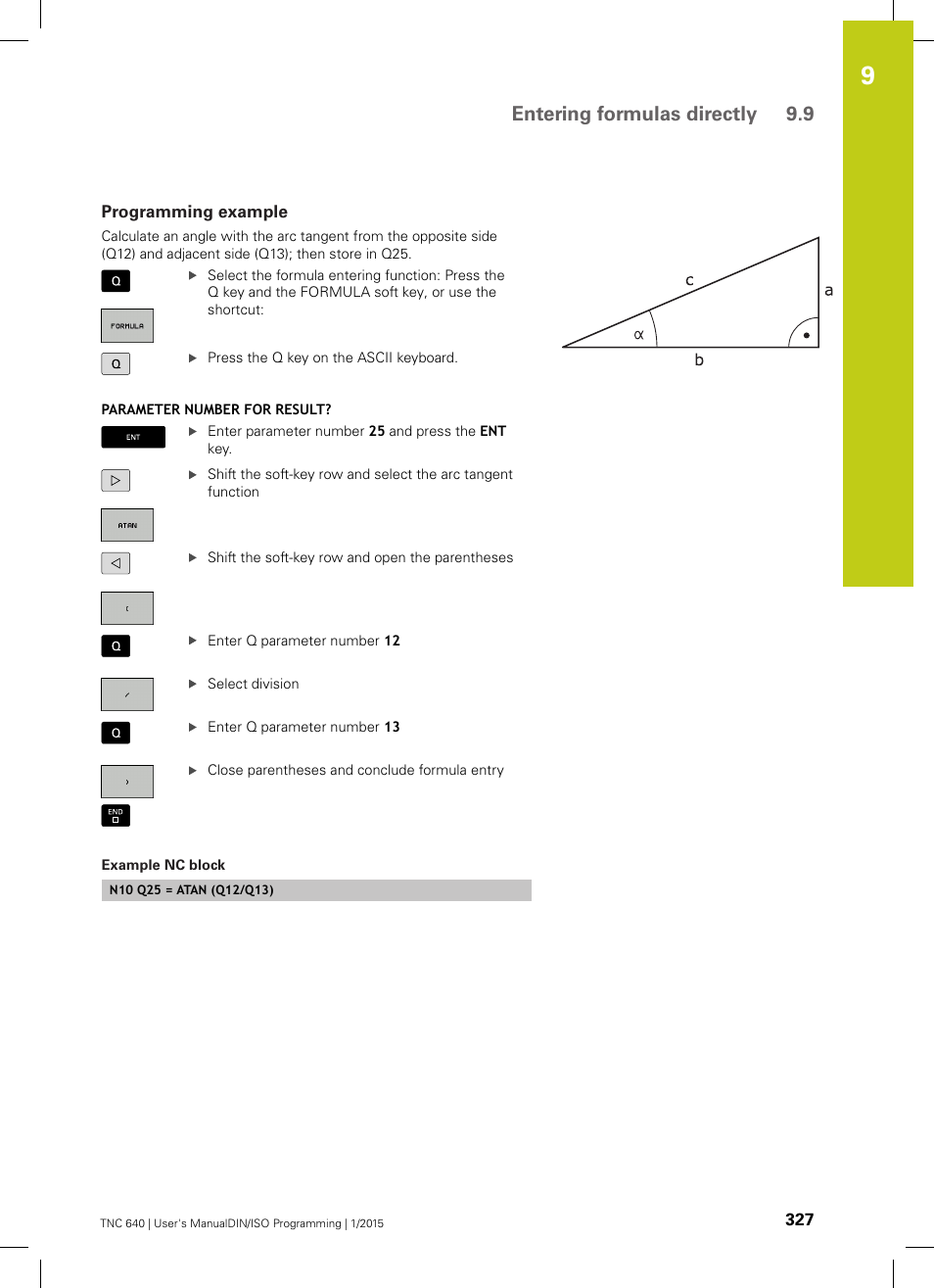 Programming example, Entering formulas directly 9.9 | HEIDENHAIN TNC 640 (34059x-05) ISO programming User Manual | Page 327 / 676