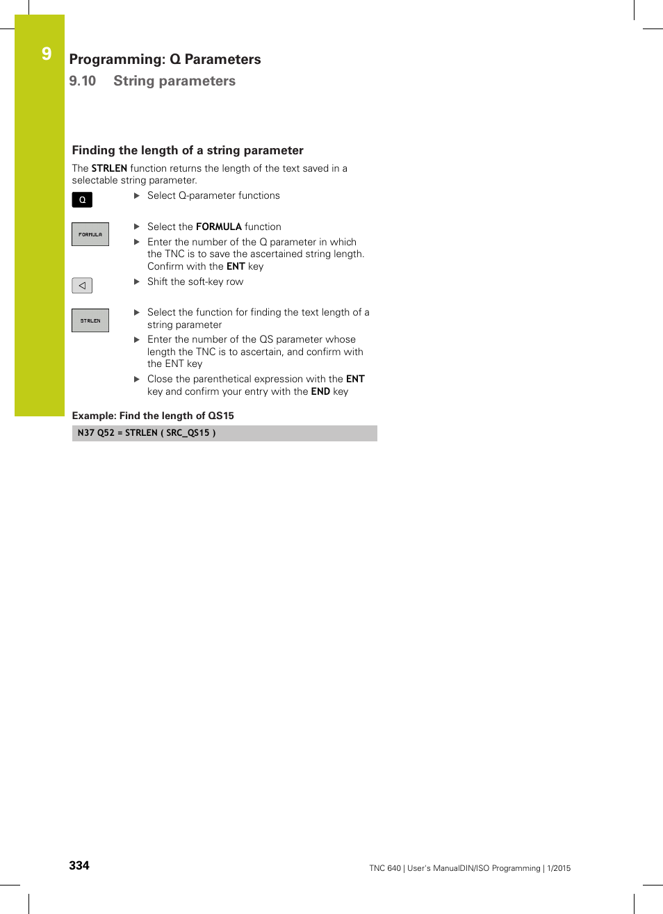 Finding the length of a string parameter, Programming: q parameters 9.10 string parameters | HEIDENHAIN TNC 640 (34059x-05) ISO programming User Manual | Page 334 / 676