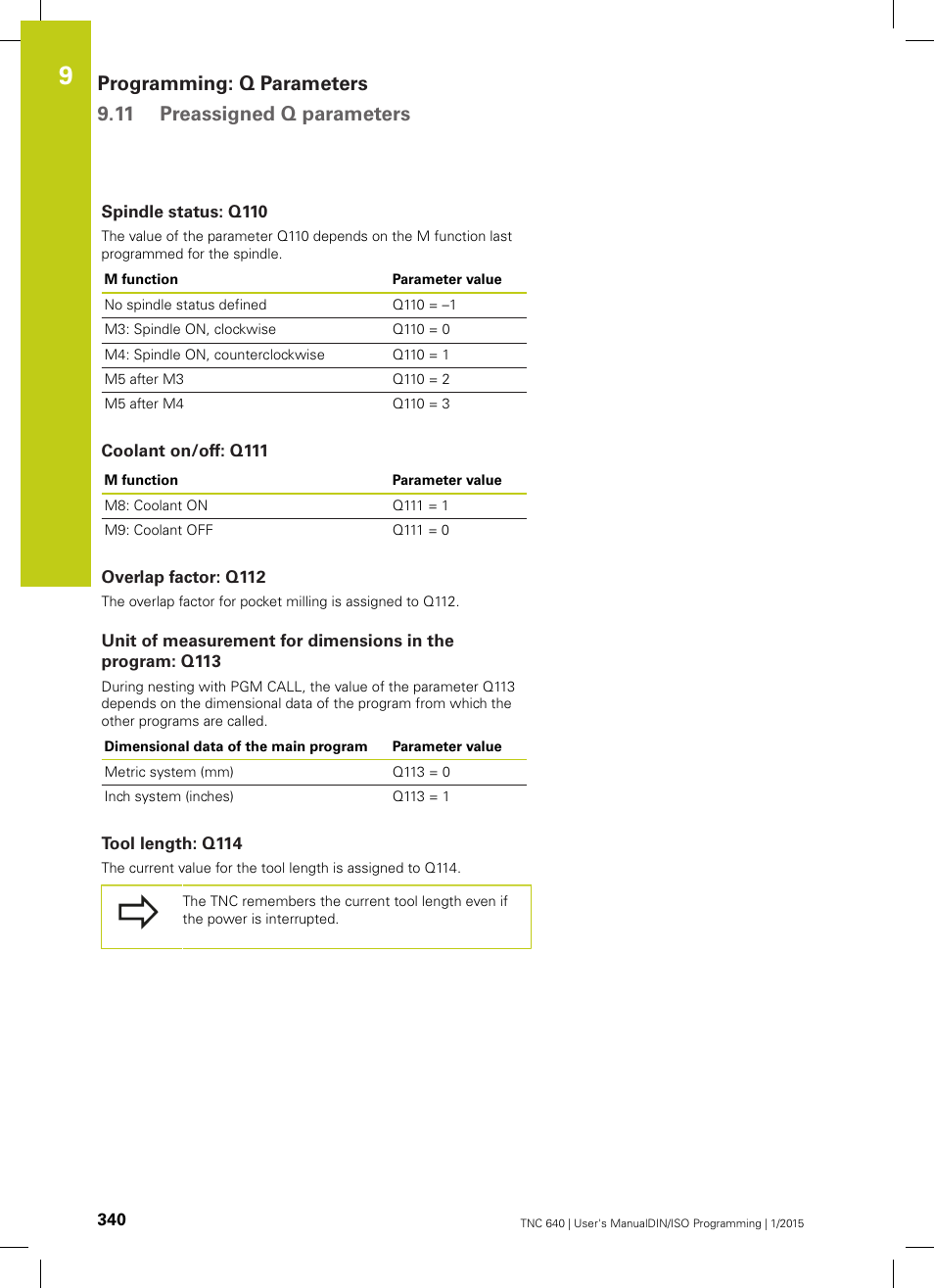 Spindle status: q110, Coolant on/off: q111, Overlap factor: q112 | Tool length: q114 | HEIDENHAIN TNC 640 (34059x-05) ISO programming User Manual | Page 340 / 676