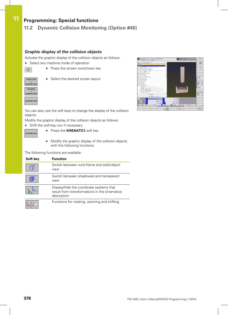 Graphic display of the collision objects | HEIDENHAIN TNC 640 (34059x-05) ISO programming User Manual | Page 378 / 676