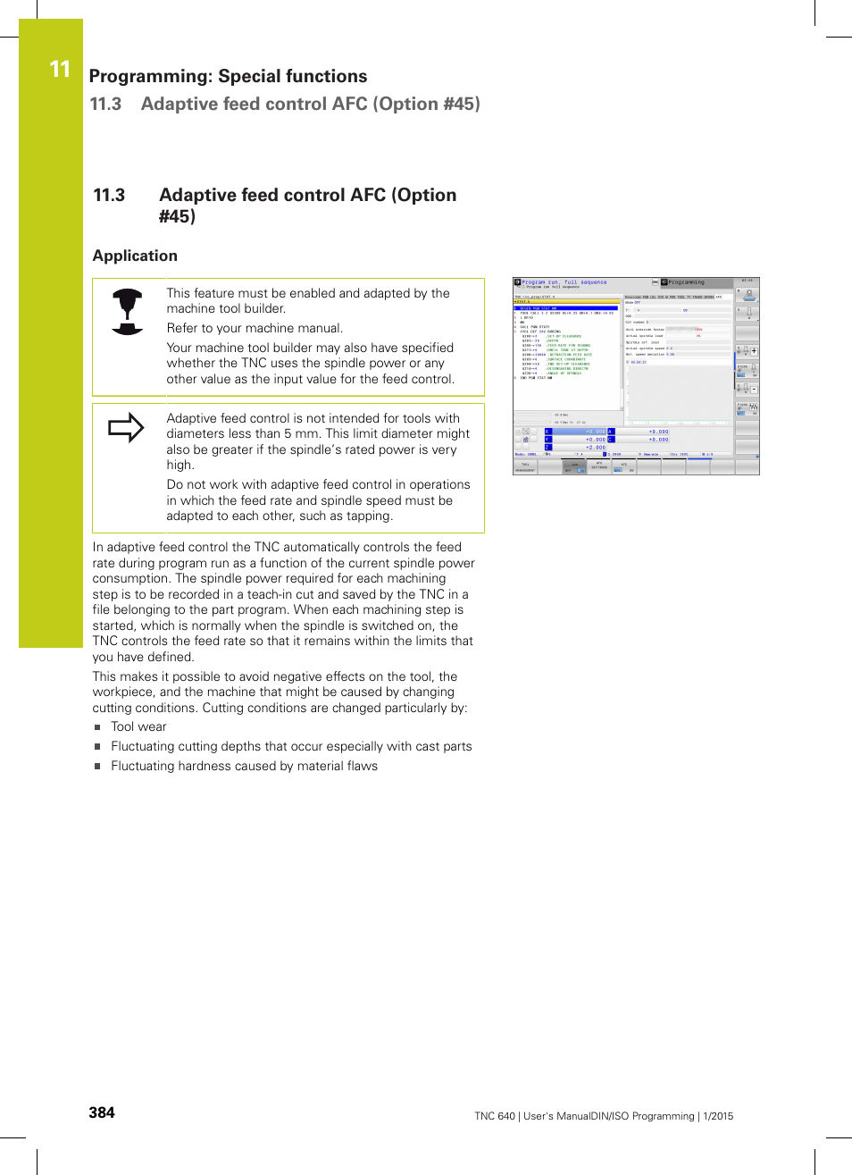 3 adaptive feed control afc (option #45), Application, Adaptive feed control afc (option #45) | HEIDENHAIN TNC 640 (34059x-05) ISO programming User Manual | Page 384 / 676