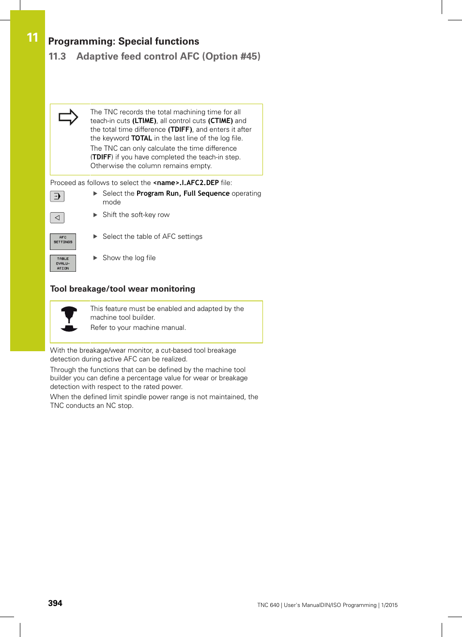Tool breakage/tool wear monitoring | HEIDENHAIN TNC 640 (34059x-05) ISO programming User Manual | Page 394 / 676