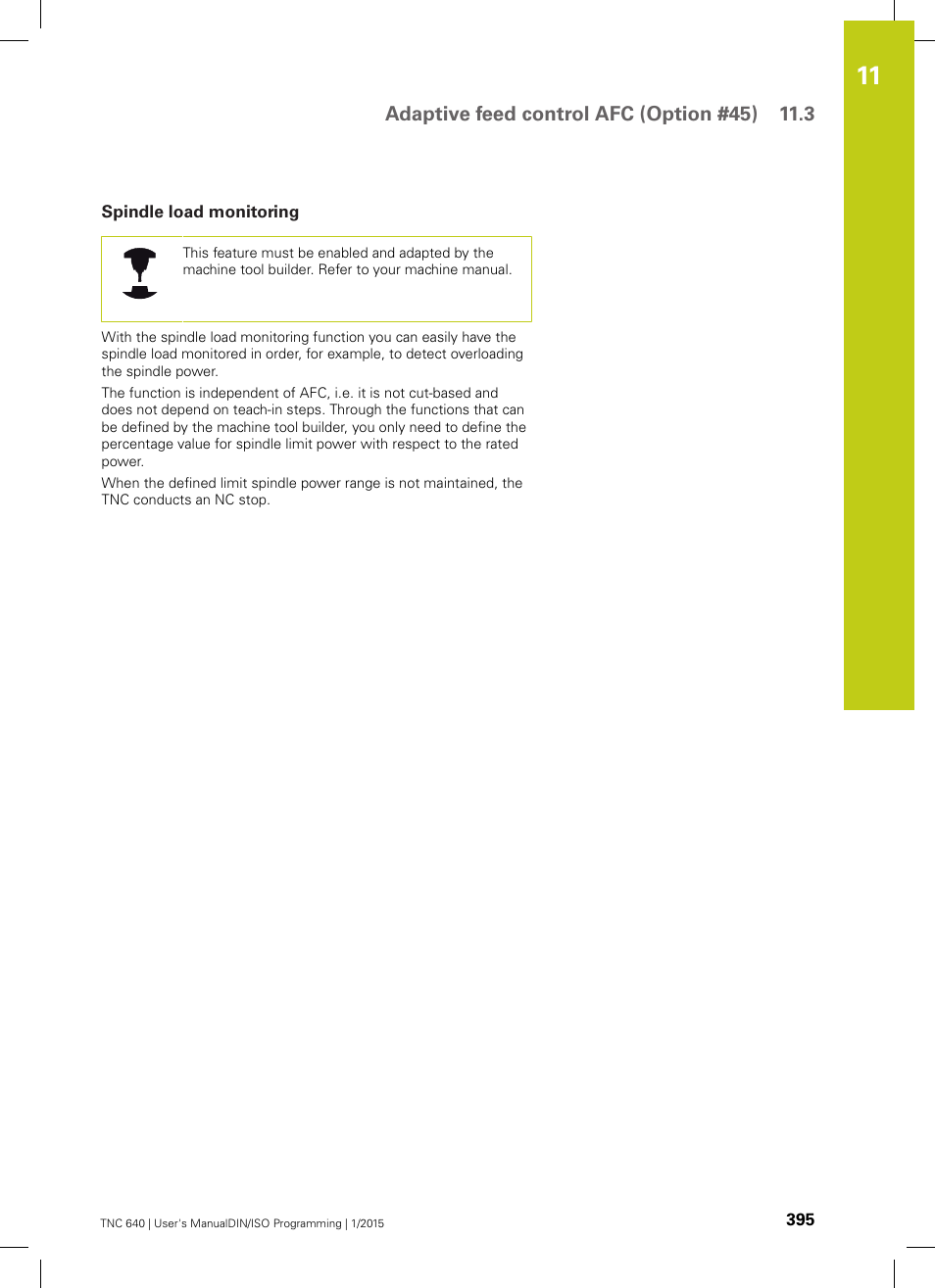 Spindle load monitoring | HEIDENHAIN TNC 640 (34059x-05) ISO programming User Manual | Page 395 / 676