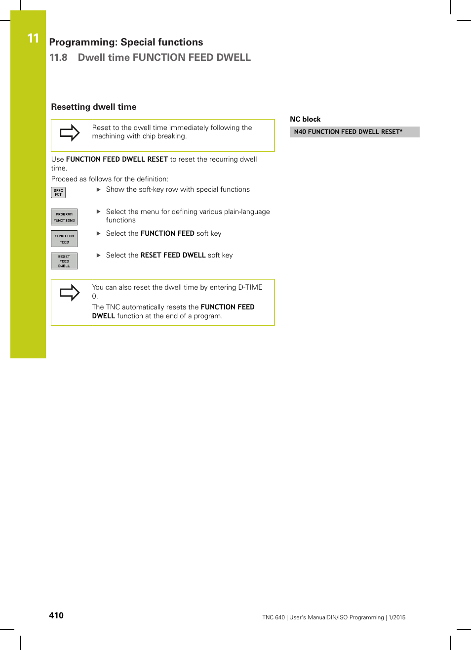 Resetting dwell time | HEIDENHAIN TNC 640 (34059x-05) ISO programming User Manual | Page 410 / 676