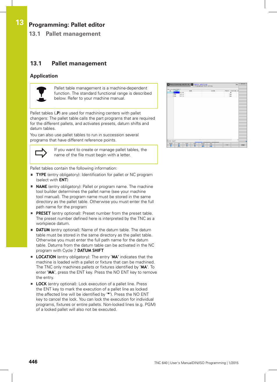 1 pallet management, Application, Pallet management | Programming: pallet editor 13.1 pallet management | HEIDENHAIN TNC 640 (34059x-05) ISO programming User Manual | Page 446 / 676