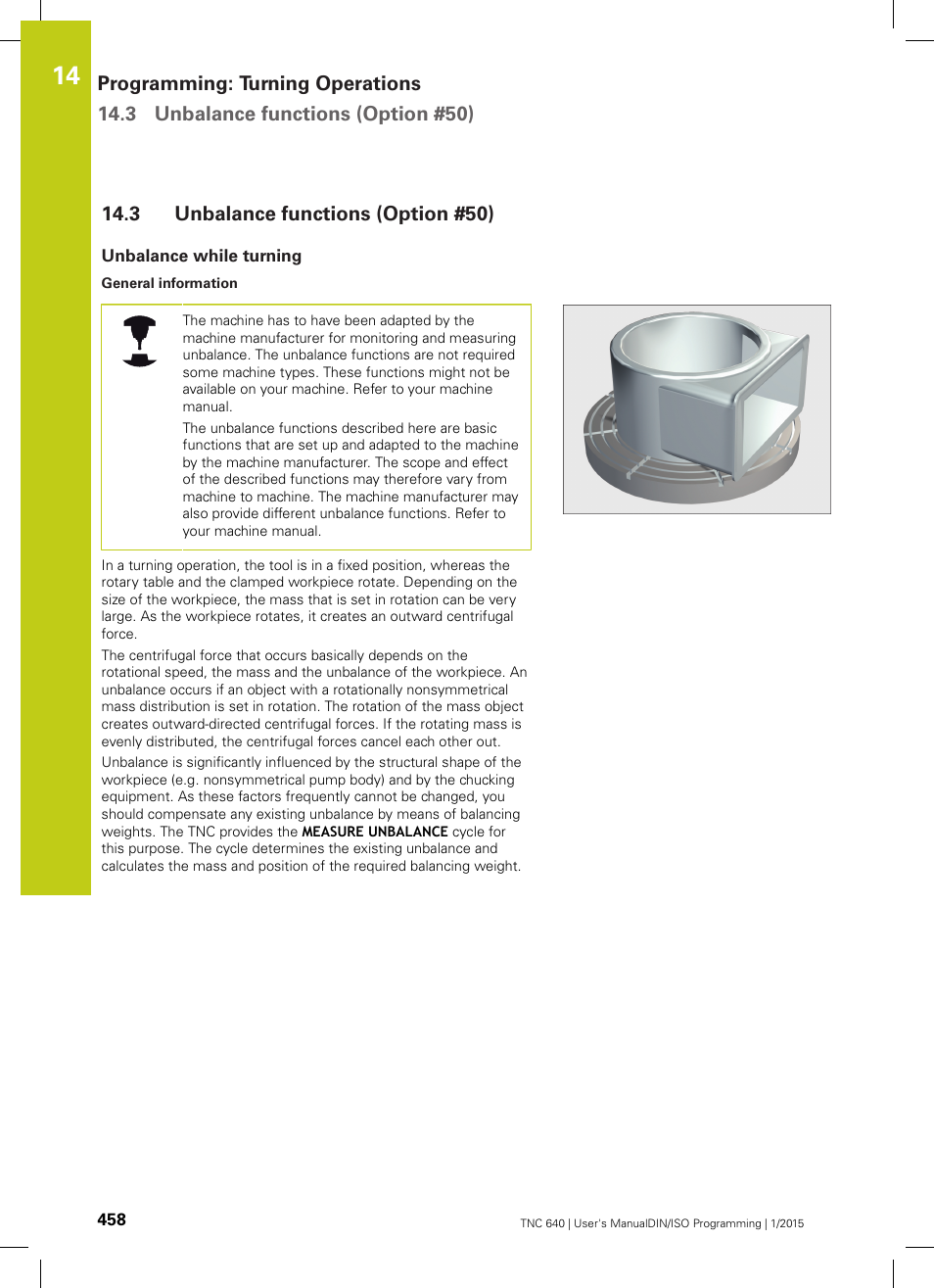 3 unbalance functions (option #50), Unbalance while turning, Unbalance functions (option #50) | HEIDENHAIN TNC 640 (34059x-05) ISO programming User Manual | Page 458 / 676