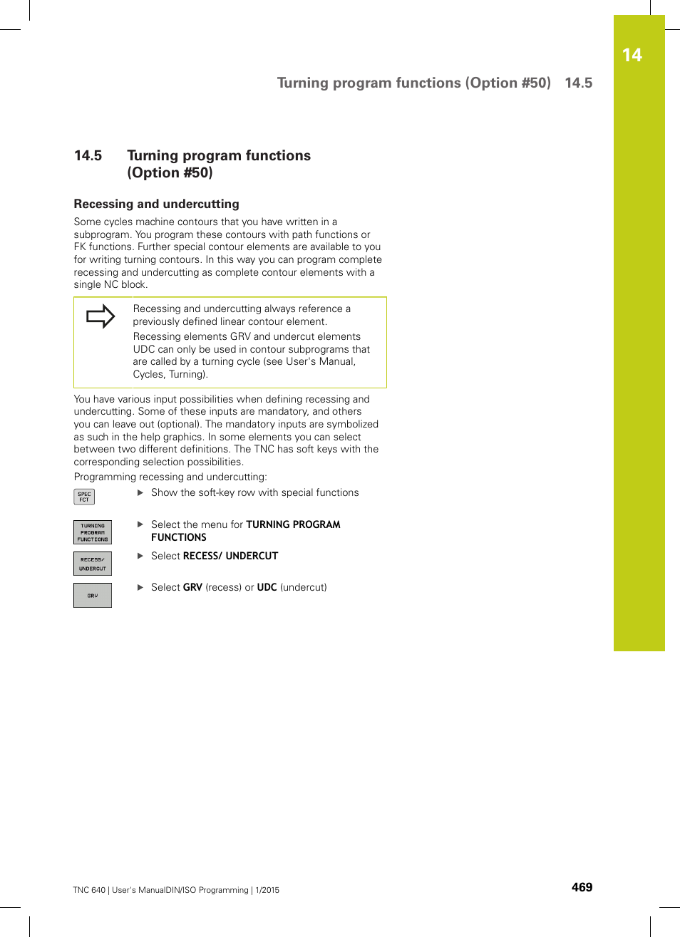 5 turning program functions (option #50), Recessing and undercutting, Turning program functions (option #50) | HEIDENHAIN TNC 640 (34059x-05) ISO programming User Manual | Page 469 / 676
