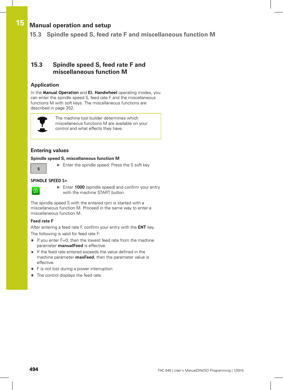 Application, Entering values | HEIDENHAIN TNC 640 (34059x-05) ISO programming User Manual | Page 494 / 676