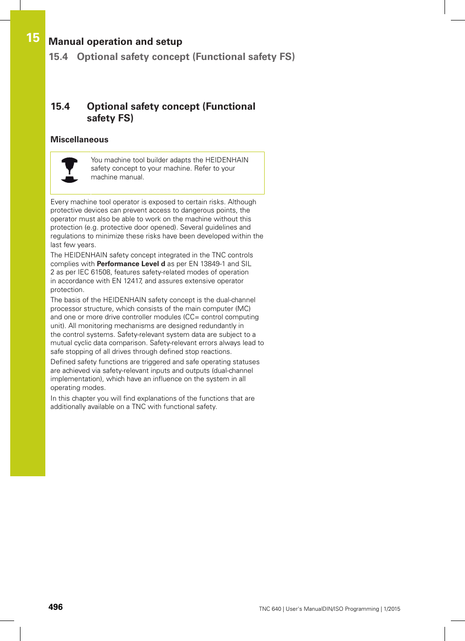 4 optional safety concept (functional safety fs), Miscellaneous, Optional safety concept (functional safety fs) | HEIDENHAIN TNC 640 (34059x-05) ISO programming User Manual | Page 496 / 676