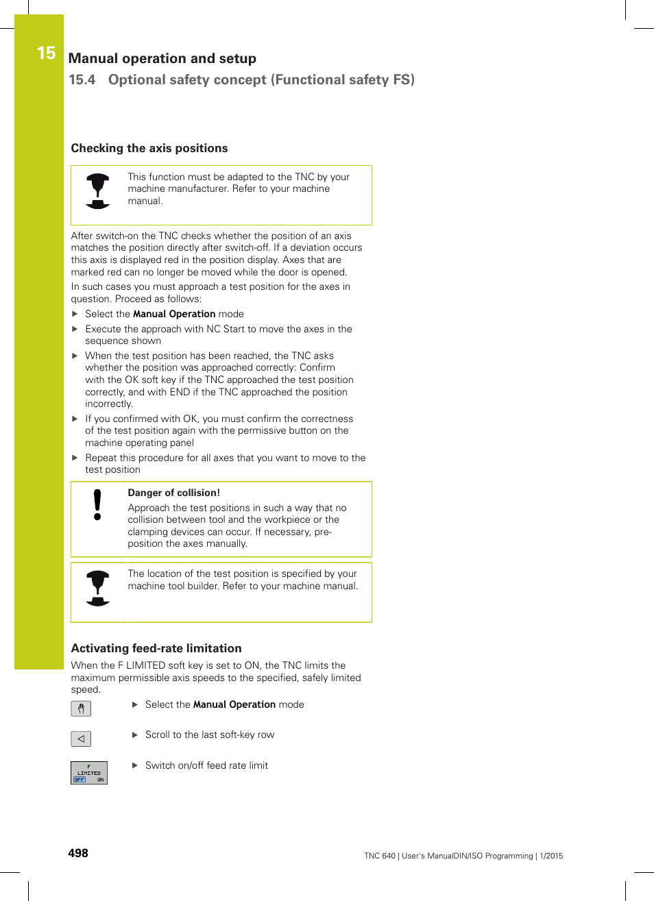 Checking the axis positions, Activating feed-rate limitation | HEIDENHAIN TNC 640 (34059x-05) ISO programming User Manual | Page 498 / 676